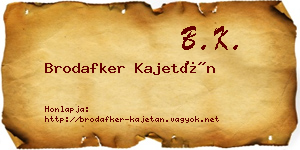 Brodafker Kajetán névjegykártya